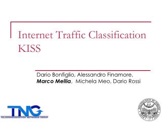 Internet Traffic Classification KISS