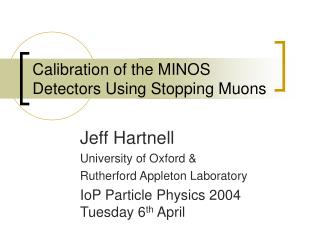 Calibration of the MINOS Detectors Using Stopping Muons