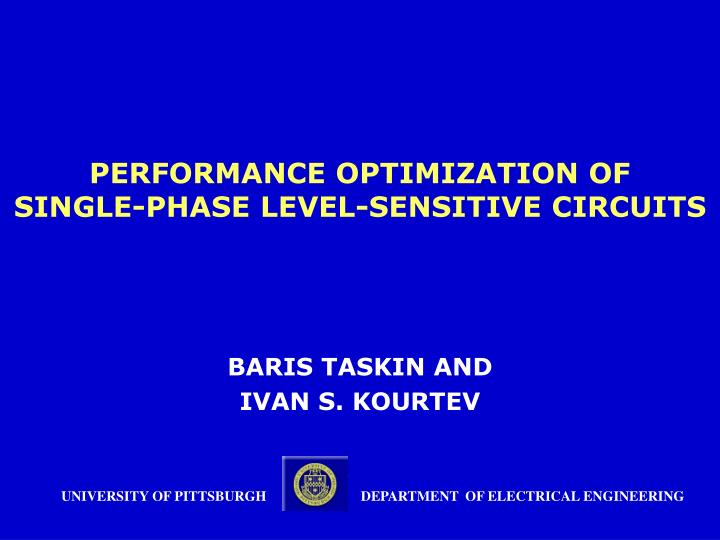 performance optimization of single phase level sensitive circuits