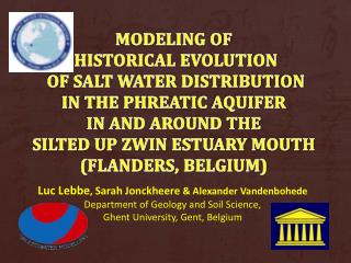 Luc Lebbe , Sarah Jonckheere &amp; Alexander Vandenbohede Department of Geology and Soil Science,
