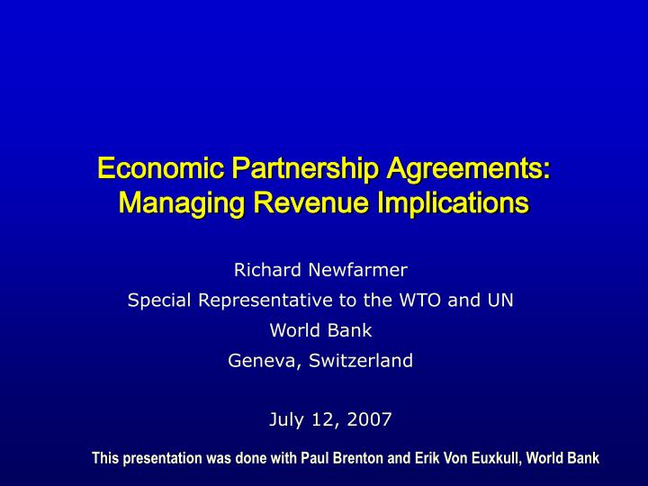 economic partnership agreements managing revenue implications