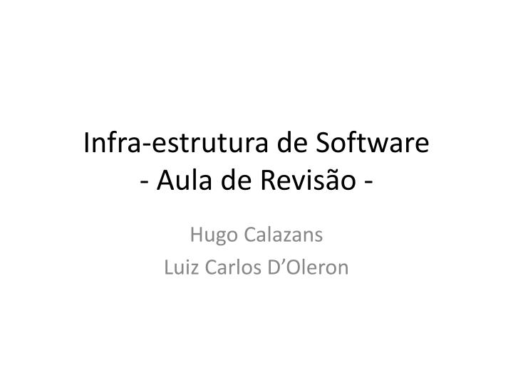 infra estrutura de software aula de revis o