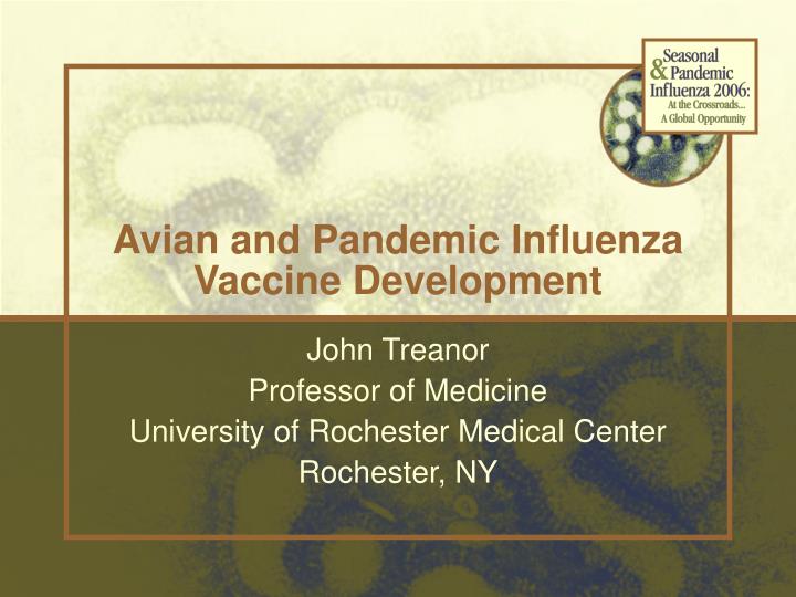 avian and pandemic influenza vaccine development