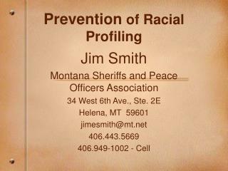 Prevention of Racial Profiling