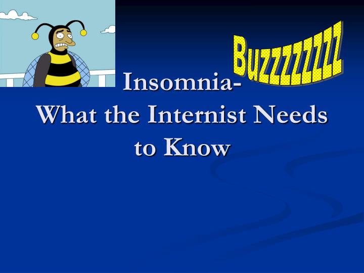 insomnia what the internist needs to know