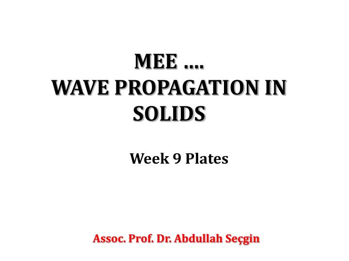 mee wave propagation in solids