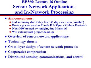EE360: Lecture 16 Outline Sensor Network Applications and In-Network Processing