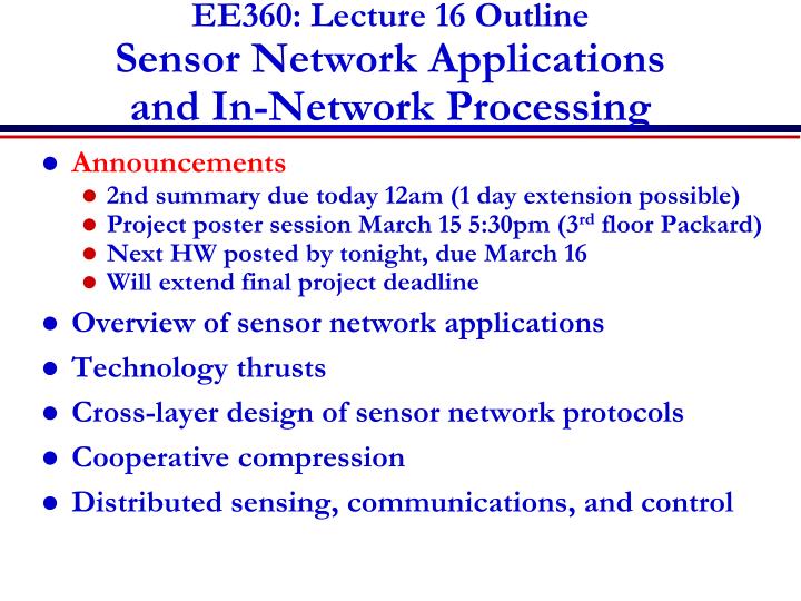 ee360 lecture 16 outline sensor network applications and in network processing