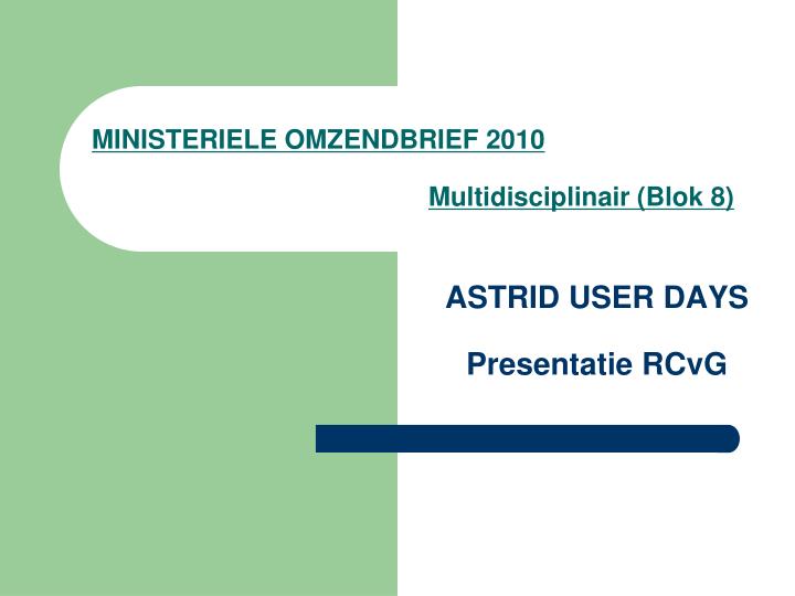 ministeriele omzendbrief 2010 multidisciplinair blok 8