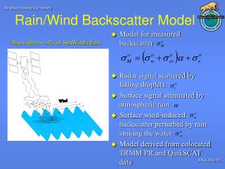 Rain/Wind Backscatter Model