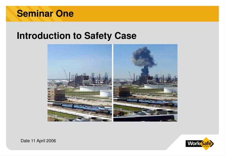 seminar one introduction to safety case