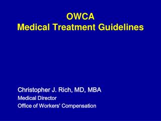 OWCA Medical Treatment Guidelines
