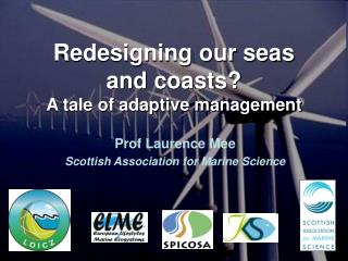 Redesigning our seas and coasts? A tale of adaptive management