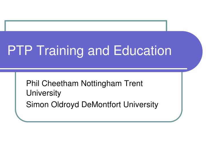 ptp training and education