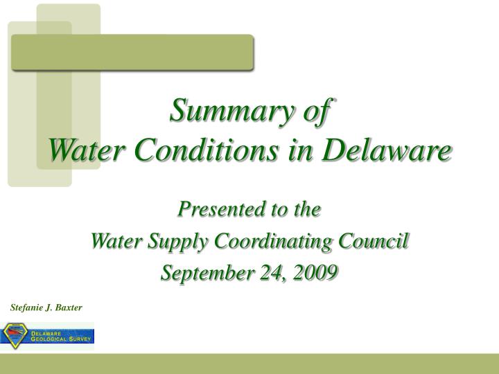 summary of water conditions in delaware