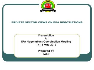 PRIVATE SECTOR VIEWS ON EPA NEGOTIATIONS