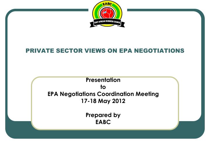 private sector views on epa negotiations