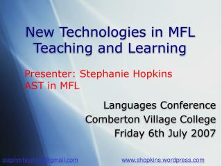 New Technologies in MFL Teaching and Learning