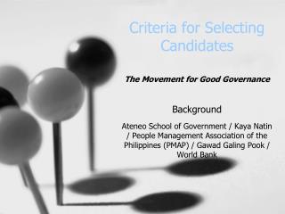Criteria for Selecting Candidates