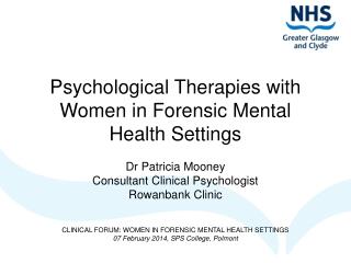 Psychological Therapies with Women in Forensic Mental Health Settings