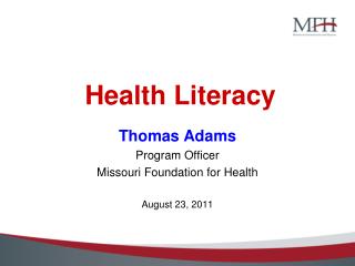 Health Literacy