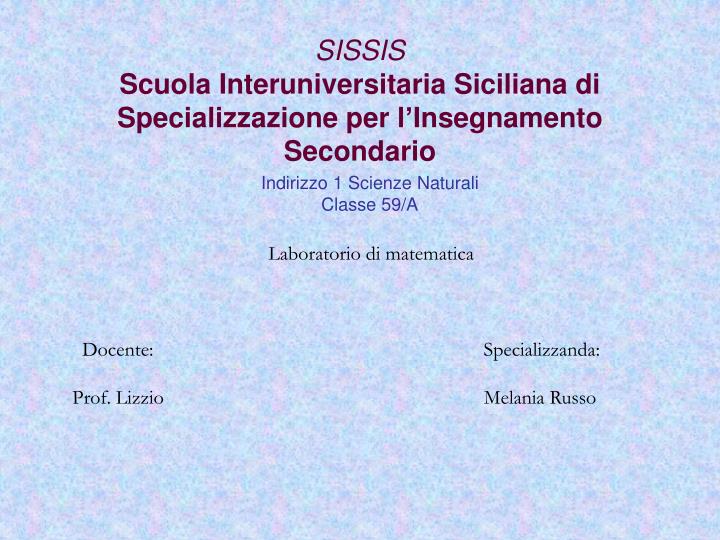 sissis scuola interuniversitaria siciliana di specializzazione per l insegnamento secondario