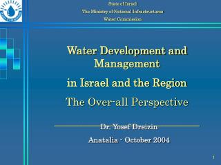 State of Israel The Ministry of National Infrastructures Water Commission
