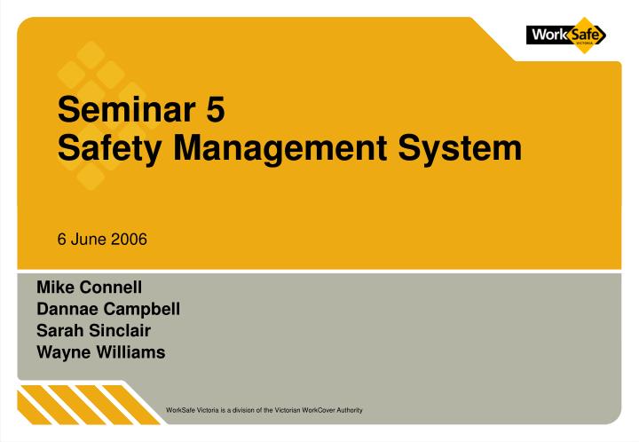 seminar 5 safety management system