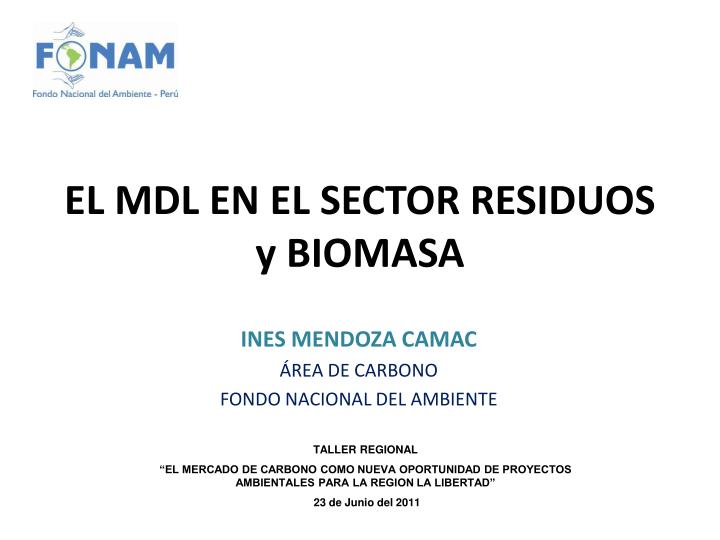 el mdl en el sector residuos y biomasa