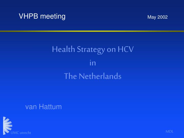 health strategy on hcv in the netherlands