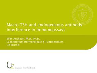 Macro-TSH and endogeneous antibody interference in immunoassays