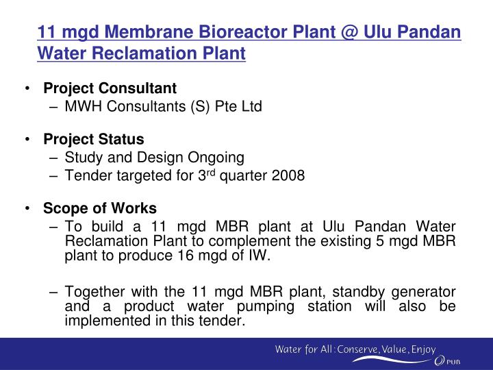 11 mgd membrane bioreactor plant @ ulu pandan water reclamation plant