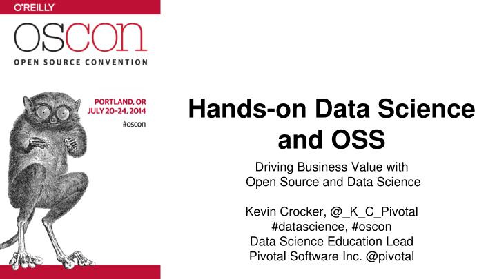hands on data science and oss
