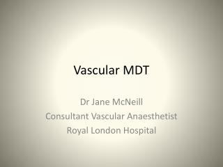 Vascular MDT