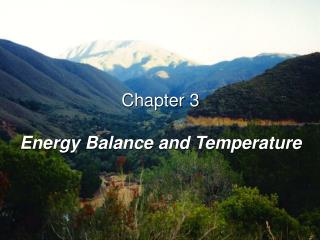 Chapter 3 Energy Balance and Temperature