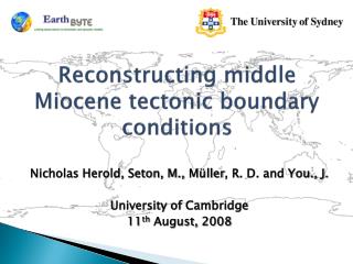 Reconstructing middle Miocene tectonic boundary conditions