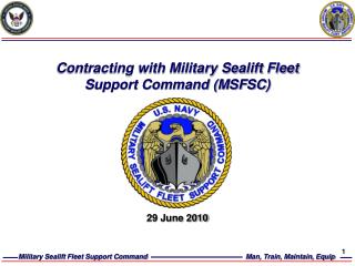 Contracting with Military Sealift Fleet Support Command (MSFSC)