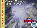 Tropical Storm Alberto Operations Briefing - slide 1