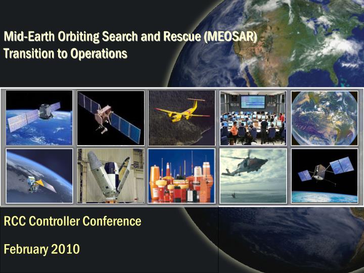 mid earth orbiting search and rescue meosar transition to operations