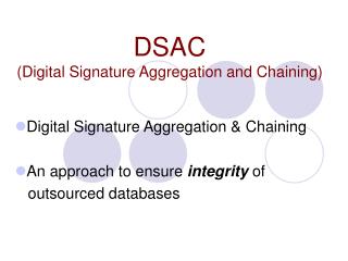 DSAC (Digital Signature Aggregation and Chaining)