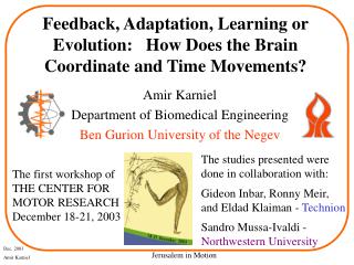 feedback adaptation learning or evolution how does the brain coordinate and time movements