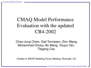 CMAQ Model Performance Evaluation with the updated CB4-2002