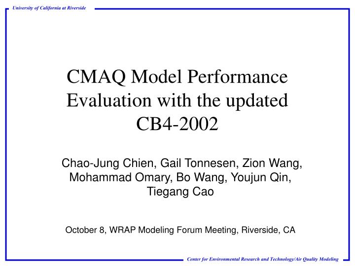 cmaq model performance evaluation with the updated cb4 2002