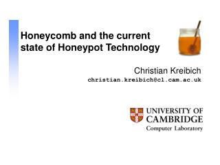 Honeycomb and the current state of Honeypot Technology