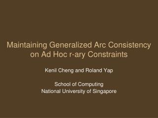 Maintaining Generalized Arc Consistency on Ad Hoc r-ary Constraints