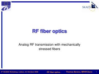 RF fiber optics