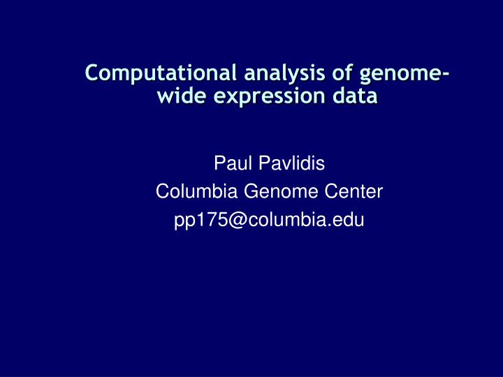 computational analysis of genome wide expression data