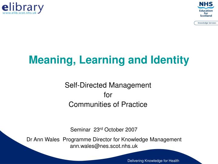 meaning learning and identity