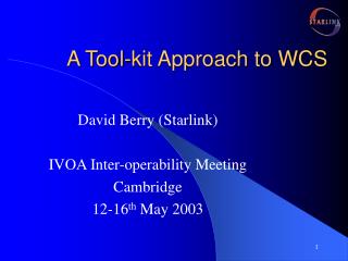 A Tool-kit Approach to WCS