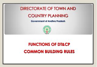 DIRECTORATE OF TOWN AND COUNTRY PLANNING Government of Andhra Pradesh